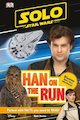 Solo: A Star Wars™ Story - Han on the Run