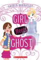 Girl Meets Ghost