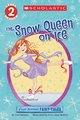 Flash Forward Fairy Tales: The Snow Queen on Ice