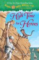 Magic Tree House: High Time for Heroes
