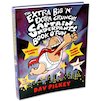 The Extra Big 'N' Extra Crunchy Captain Underpants Book O' Fun
