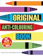 The Original Anti-Colouring Book