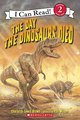 I Can Read! The Day the Dinosaurs Died