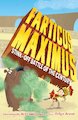 Farticus Maximus: Stink-Off Battle of the Century
