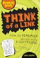 Think of a Link - How to Remember Absolutely Everything