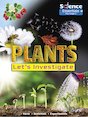 Science Essentials Key Stage 2: Plants - Let's Investigate
