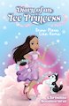 Diary of an Ice Princess: Snow Place Like Home