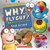 Fly Guy Presents: Why, Fly Guy? A BIG Question and Answer Book