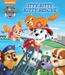 Paw Patrol: Itty-Bitty Kitty Rescue