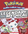 Official Guide to Legendary and Mythical Pokémon