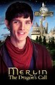 Merlin: The Dragon's Call