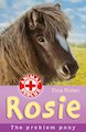 Animal Rescue: Rosie the Problem Pony