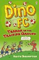 Dino FC: Terror on the Training Ground