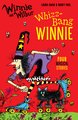 Winnie and Wilbur: Whizz-Bang Winnie