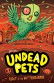 Undead Pets: Flight of the Battered Budgie