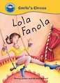 Carlo's Circus: Lola Fanola