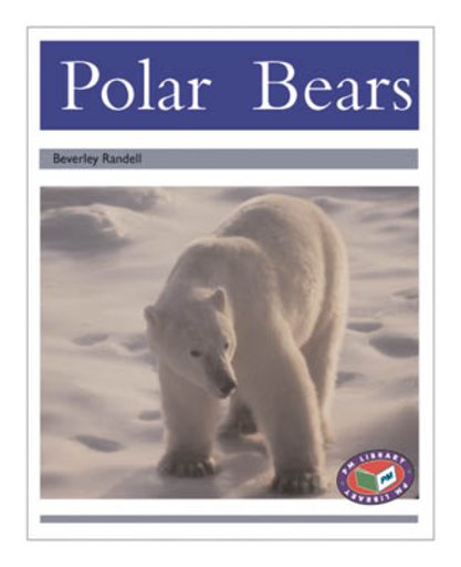 Pm Silver Polar Bears Pm Non Fiction Levels 23 24