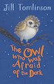 The Owl Who Was Afraid of the Dark x 10