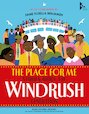 The Place for Me: Stories About the Windrush Generation
