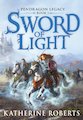Pendragon Legacy: Sword of Light
