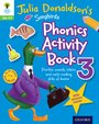 Julia Donaldson's Songbirds: Phonics Activity Book 3