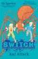 SWITCH: Ant Attack