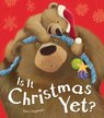 Is It Christmas Yet? (Board Book)