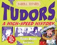 Tudors: A High-Speed History