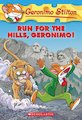 Geronimo Stilton: Run for the Hills, Geronimo!