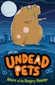 Undead Pets: Return of the Hungry Hamster