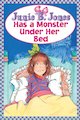 Junie B Jones Has a Monster Under Her Bed
