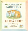 Tomhais Méid Mo Ghrá Duit (Guess How Much I Love You - Irish Edition)