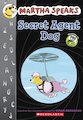 Martha Speaks: Secret Agent Dog