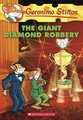 Geronimo Stilton: The Giant Diamond Robbery