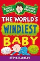 Danny Baker Record Breaker: The World's Windiest Baby