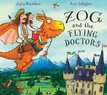 Zog and the Flying Doctors (Hardback)