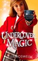 The Witch of Turlingham Academy: Undercover Magic