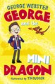 George and the Mini Dragon