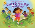 Dora: World School Day Adventure