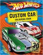 Hot Wheels: Custom Car Colouring Book