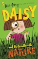 Daisy and the Trouble with Nature