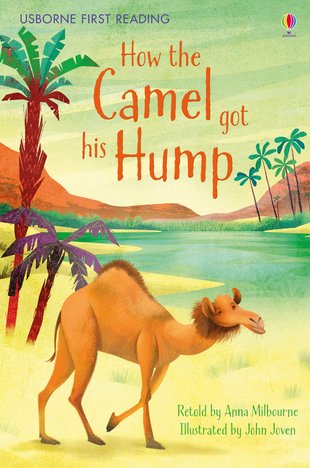 How the Camel Got His Hump