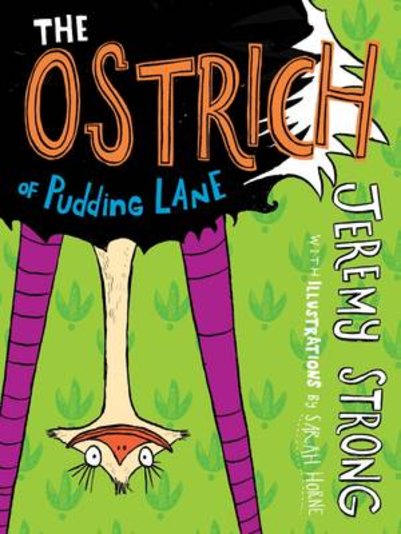 Barrington Stoke Conkers: The Ostrich of Pudding Lane
