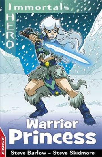 Edge: I Hero Immortals - Warrior Princess