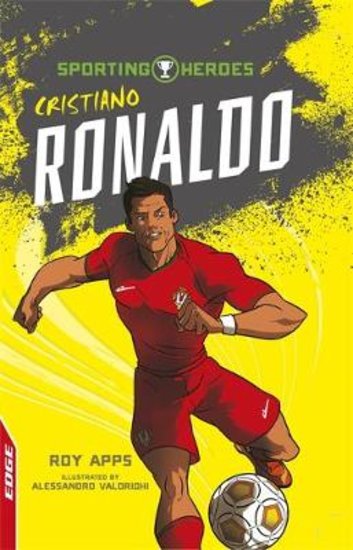 EDGE Sporting Heroes: Cristiano Ronaldo