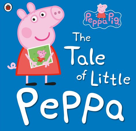 Peppa Pig: The Tale of Little Peppa