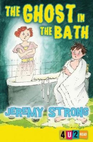 Barrington Stoke 4u2read: Ghost in the Bath