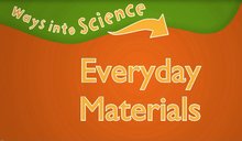 Everyday Materials video