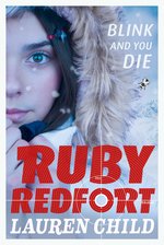 Ruby Redfort #6: Blink and You Die