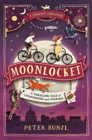 Cogheart #2: Moonlocket - Scholastic Shop